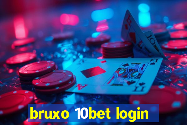 bruxo 10bet login